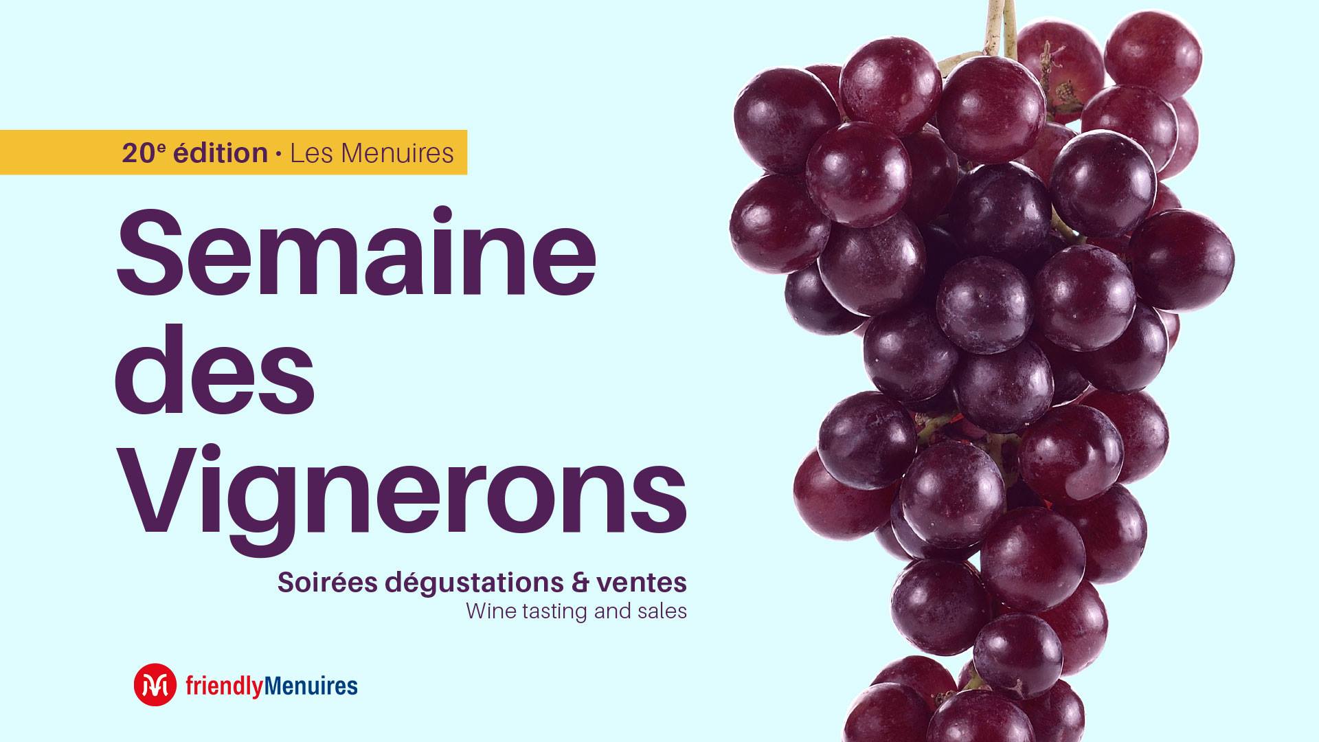 Semaine des Vignerons Le Menuires